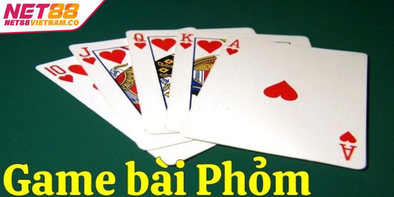 Hướng dẫn cách tham gia đánh Phỏm đúng luật tại NET88